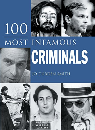 100 Infamous Criminals