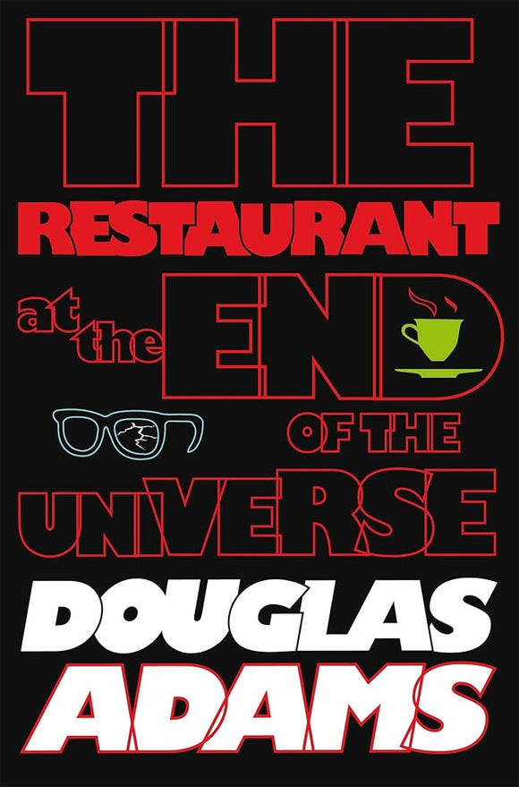 The Hitchhiker's Guide to the Galaxy: The Restaurant at the End of the Universe cover image