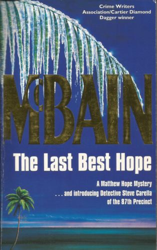 The Last Best Hope, Ed McBain