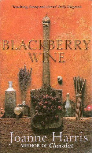 Blackberry Wine, Joanne Harris