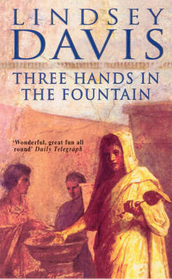 Three Hands In The Fountain, Lindsey Davis