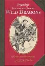 Tracking and Taming a Wild Dragons, Dugald A. Steer (Ex Lib)