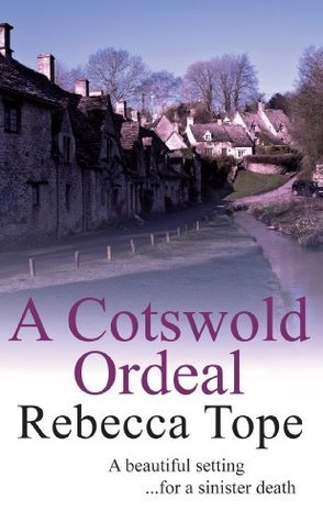 A Cotswold Ordeal, Rebecca Tope
