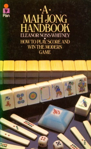 A Mah Jong Handbook, Eleanor Noss Whitney