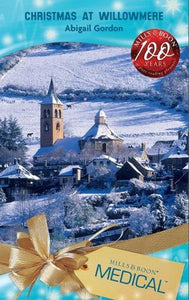 Mills & Boon - Medical Romance.  Christmas at Willowmere, Abigail Gordon