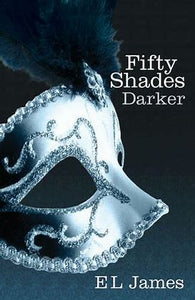 Fifty Shades Darker, E. L. James