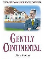 Gently Continental, Alan Hunter
