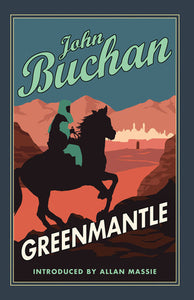 Greenmantle, John Buchan