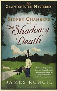 Sidney Chambers and the Shadow of Death, James Runcie