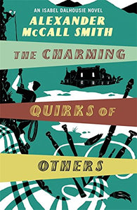 The Charming Quirks of Others, Alexander McCall Smith