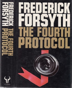 The Fourth Protocol, Frederick Forsyth