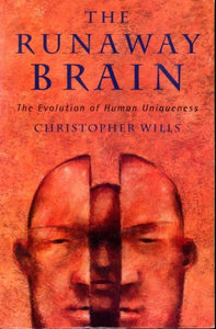 The Runaway Brain, The History of Human Uniqueness